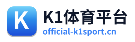 K1体育平台